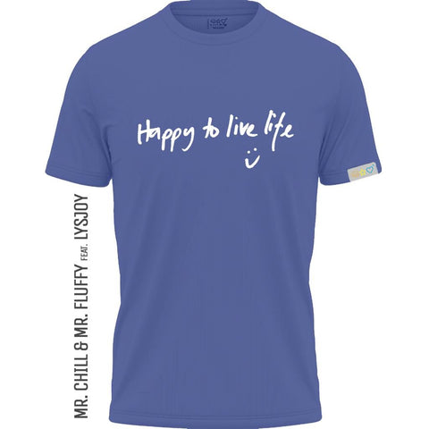 Happy to live life T-shirt