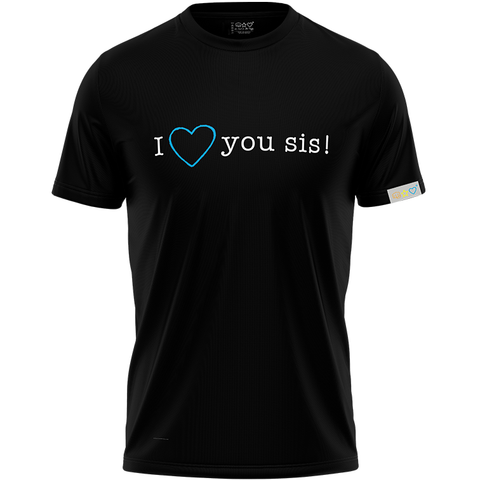 T-shirt black Love you Sis A Brotherhood of Universal Love blue heart